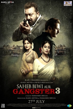 Download  Saheb Biwi Aur Gangster 3 (2018) Hindi Full Movie 480p [350MB] | 720p [1GB]