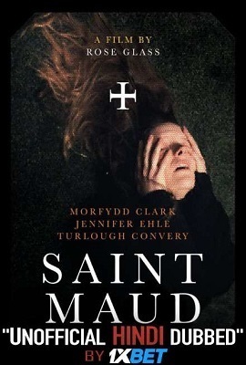 Download  Saint Maud (2019) Dual Audio {Hindi-English} 480p & 720p CAMRip