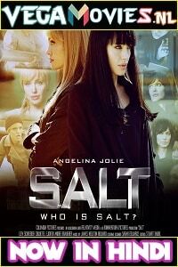 Download  Salt (2010) Dual Audio {Hindi-English} 480p [350MB] | 720p [900MB] | 1080p [2.5GB]