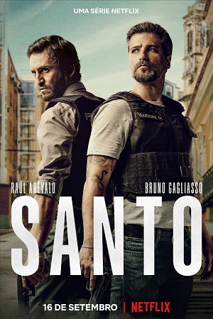 Download  Santo – Netflix Original (2022) Season 1 Dual Audio {Hindi-English} 480p | 720p | 1080p WEB-DL