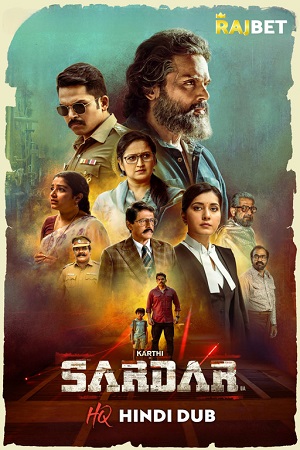 Download  Sardar (2022) WEB-DL Hindi [HQ-Dubbed] Full Movie 480p [500MB] | 720p [1.2GB] | 1080p [3GB]