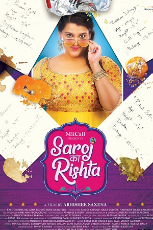 Download  Saroj Ka Rishta (2022) Hindi Full Movie WEB-DL 480p [350MB] | 720p [1GB] | 1080p [2.1GB]