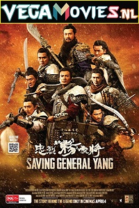 Download  Saving General Yang (2013) Hindi Dubbed [ORG] Full Movie 480p [350MB] | 720p [900MB]