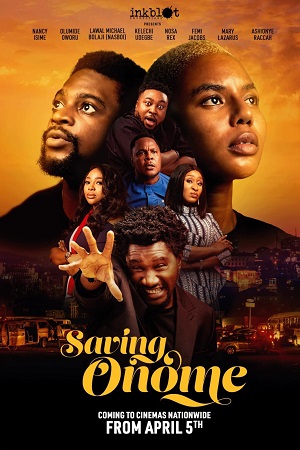 Download  Saving Onome (2024) {English with Subtitles} Full Movie WEB-DL 480p [300MB] | 720p [850MB] | 1080p [2GB]