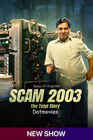 Download  Scam 2003: The Telgi Story (Season 1) VOL 2 Hindi SonyLIV Complete Web Series 480p | 720p | 1080p WEB-DL