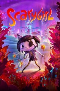 Download  Scarygirl (2023) {English with Subtitles} Full Movie WEB-DL 480p [450MB] | 720p [850MB] | 1080p [1.7GB]