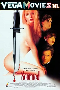 Download  [18-] Scorned (1993) English Full Movie WeB-DL 480p [350MB] | 720p [1.1GB]