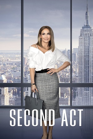 Download  Second Act (2018) Dual Audio [Hindi - English] WeB-DL 480p [450MB] | 720p [950MB] | 1080p [1.8GB]