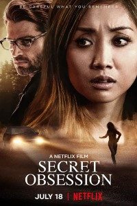 Download  Secret Obsession (2019) Dual Audio {Hindi-English} 480p [300MB] | 720p [1GB] WEB-DL