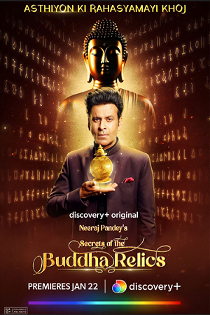 Download  Secrets of the Buddha Relics (2024) Hindi [S01E01 Added] Discovery- WEB Series 480p | 720p | 1080p WEB-DL