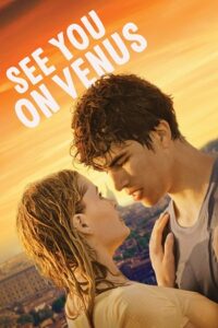 Download  See You on Venus (2023) NF WEB-DL Dual Audio {Hindi-English} 480p [310MB] | 720p [900MB] | 1080p [2GB]