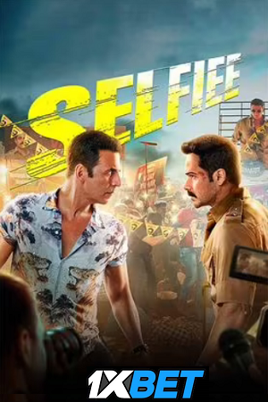 Download  SELFIEE (2023) HDCAMRip Hindi Full Movie 480p [400MB] | 720p [1.2GB] | 1080p [2.3GB]