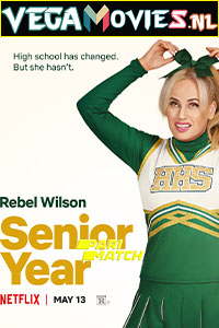 Download  Senior Year (2022) Hindi [Voice Over] Full Movie WEB-DL 720p [1GB]