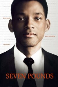 Download  Seven Pounds (2008) BluRay Dual Audio {Hindi-English} 480p [400MB] | 720p [1GB] | 1080p [3.2GB]