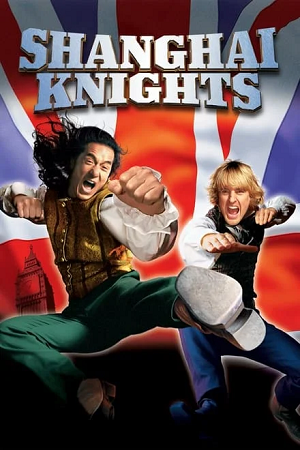 Download  Shanghai Knights (2003) BluRay Multi Audio {Hindi-English-Chinese} 480p [415MB] | 720p [1.2GB] | 1080p [2.6GB]