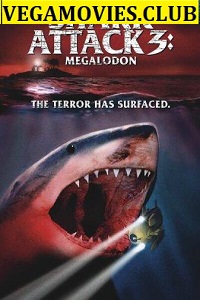 Download  Shark Attack 3 : Megalodon (2002) Dual Audio {Hindi-English} 480p [300MB] | 720p [900MB]