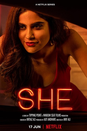 Download  She (Season 1) Hindi Netflix Complete WEB Series 480p [100MB] | 720p [250MB] WEB-DL