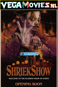 Download  Shriekshow (2022) Hindi [Voice Over] Full Movie WEB-DL 720p [1GB]