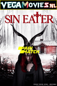 Download  Sin Eater (2022) Hindi [Voice Over] Full Movie WEB-DL 720p [772MB]