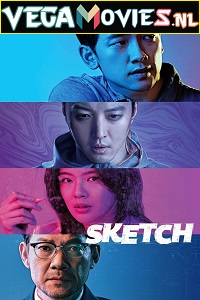 Download  Sketch (2018) Season 1 Dual Audio {Hindi-Korean} 480p | 720p WEB-DL