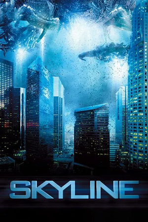 Download  Skyline (2010) BluRay Dual Audio {Hindi 2.0 – English 5.1} 480p [290MB] | 720p [990MB] | 1080p [2.1GB]