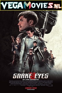 Download  Snake Eyes: G.I. Joe Origins (2021) WEB-DL HD English 480p [450MB] | 720p [900MB] | 1080p [2.4GB]