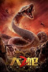 Download  Snakes 2 (2019) WEB-DL Dual Audio {Hindi-Chinese} 480p [590MB] | 720p [1.2GB] | 1080p [2GB]