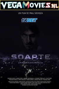 Download  Soapte (2021) Hindi [Voice Over] Full Movie WEB-DL 720p [1GB]