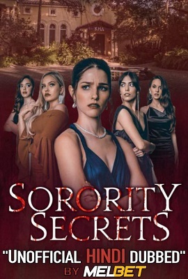 Download  Sorority Secrets (2020) Dual Audio {Hindi-English} 480p [350MB] | 720p [1GB]