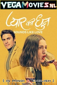 Download  [18-] Sounds Like Love (2021) Dual Audio {Hindi-English} 480p [400MB] | 720p [1GB] | 1080p [2.5GB]