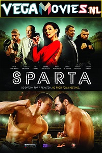 Download  Sparta (2016) WEBRip Hindi Dubbed Full Movie 480p [250MB] | 720p [750MB] | 1080p [2GB]