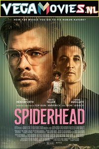 Download  Spiderhead (2022) Dual Audio [Hindi - English] Netflix WeB-DL 480p [450MB] | 720p [950MB] | 1080p [3.4GB]