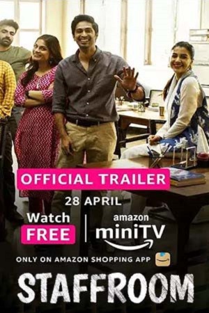 Download  Staff Room (Season 1) Hindi Amazon miniTV Complete Web Series 480p | 720p | 1080p WEB-DL