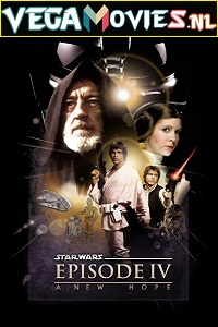 Download  Star Wars: Episode 4 – A New Hope (1977) Dual Audio {Hindi-English} 480p [450MB] | 720p [1.3GB] | 1080p [3GB]