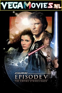 Download  Star Wars: Episode 5 – The Empire Strikes Back (1980) Dual Audio {Hindi-English} 480p [420MB] | 720p [750MB] | 1080p [3GB]