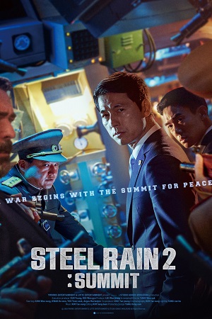 Download  Steel Rain 2: Summit (2020) Dual Audio {Hindi-Korean} BluRay 480p [450MB] | 720p [1.2GB] | 1080p [2.6GB]