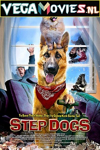 Download  Step Dogs (2013) Dual Audio {Hindi-English} 480p [300MB] | 720p [850MB]