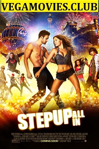 Download  Step Up All In (2014) Dual Audio {Hindi-English} 480p [400MB] | 720p [950MB]