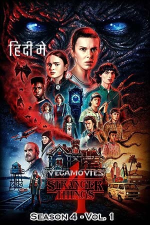 Download  Stranger Things: Season 4 – Vol. 1 (2022) Dual Audio [Hindi - English] Netflix Series 480p | 720p | 1080p WEB-DL