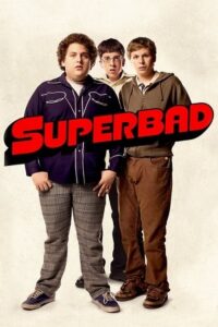 Download  Superbad (2007) Dual Audio [Hindi (ORG 5.1) - English] WeB-DL 480p [500MB] | 720p [1GB] | 1080p [3.1GB]