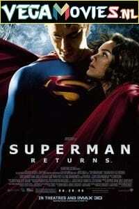 Download  Superman Returns (2006) Dual Audio [Hindi-English] 480p [500MB] | 720p [900MB] | 1080p [1.5GB]