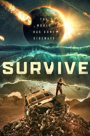 Download  Survive (2024) {English with Subtitles} Full Movie WEB-DL 480p [300MB] | 720p [720MB] | 1080p [1.7GB]