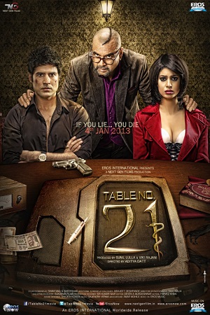 Download  Table No. 21 (2013) Hindi Full Movie 480p [300MB] | 720p [900MB] | 1080p [2.7GB]