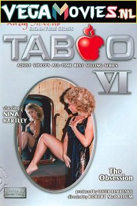 Download  [18-] Taboo 6: The Obsession (1988) English Full Movie 480p [470MB] BluRay