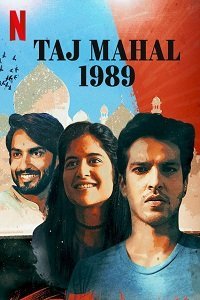 Download  Taj Mahal 1989 (2020) Season 1 Hindi Netflix Complete Web Series 480p || 720p