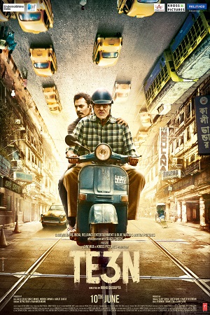 Download  Te3n (2016) Hindi Full Movie 480p [350MB] | 720p [1.2GB]