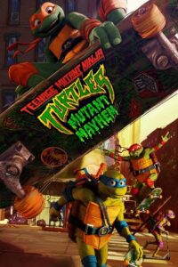 Download  Teenage Mutant Ninja Turtles: Mutant Mayhem (2023) WEB-DL Dual Audio {ORG 5.1 Hindi-English} 480p [350MB] | 720p [900MB] | 1080p [2GB]