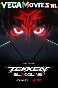 Download  Tekken: Bloodline (2022) Season 1 Dual Audio {English-Japanese} 720p HEVC [120MB] WEB-DL