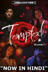 Download  Tempted (Season 1 – Complete) Hindi Dubbed (ORG) Korean Drama Series 480p | 720p | 1080p WEB-DL