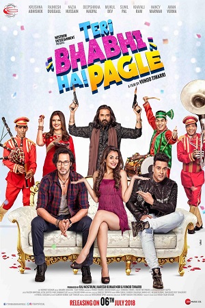 Download  Teri Bhabhi Hai Pagle (2018) Hindi Full Movie 480p [400MB] | 720p [800MB] | 1080p [2GB]